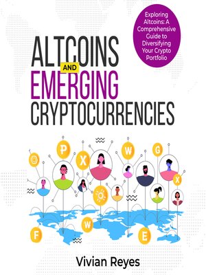 cover image of Altcoins and Emerging Cryptocurrencies